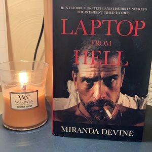 Laptop from hell by Miranda Divine - A Hunter Biden Saga